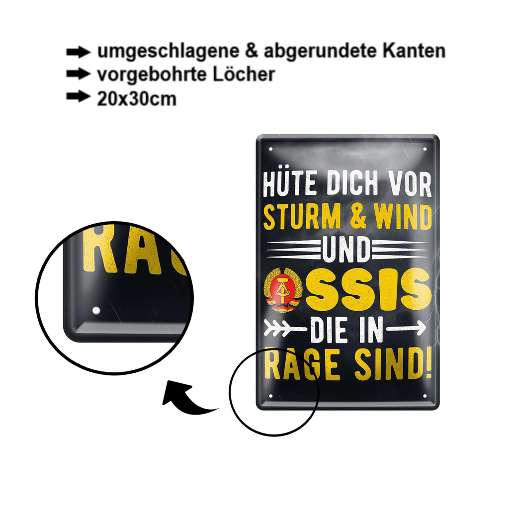 Blechschild ''Hüte dich vor Sturm, Wind & Ossis (schlicht)'' 20x30cm