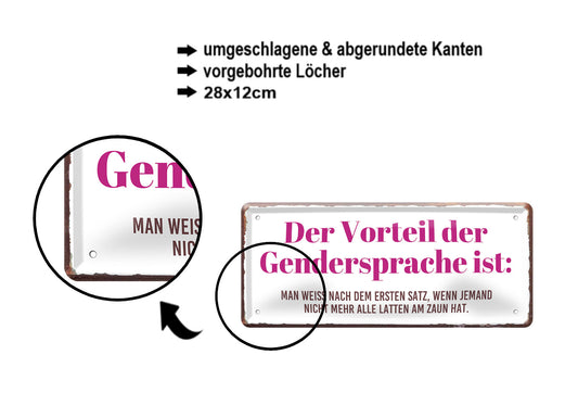 Blechschild ''Der Vorteil der Gendersprache'' 28x12cm