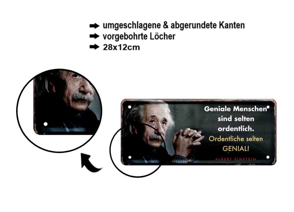 Blechschild ''Geniale Menschen sind selten ordentlich (Einstein)'' 28x12cm