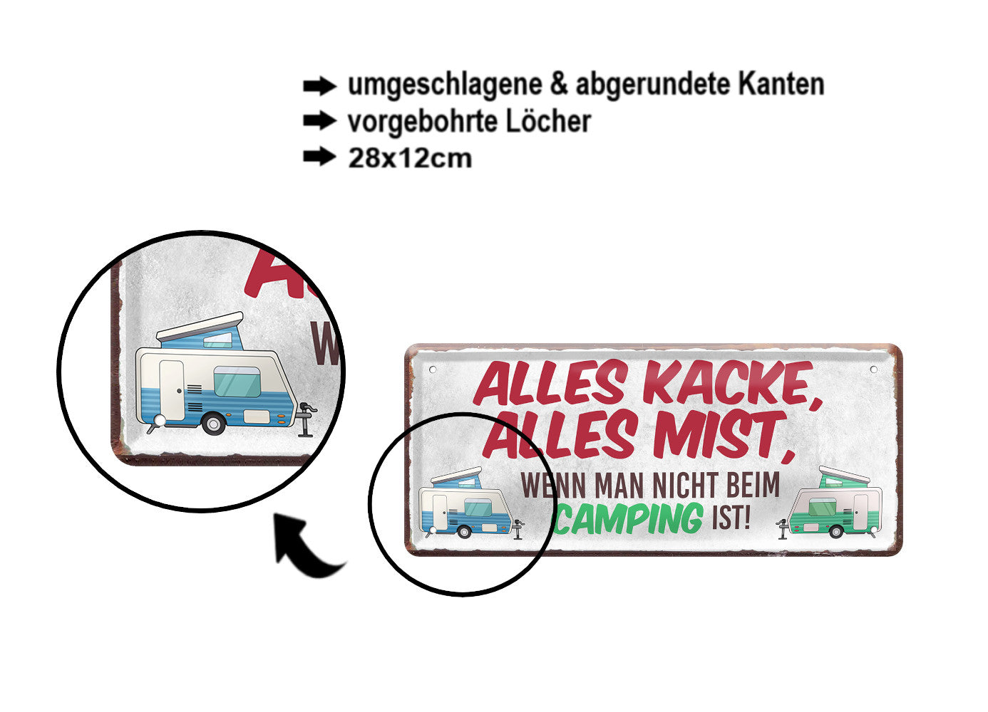 Blechschild ''Alles Kacke alles Mist Camping'' 28x12cm