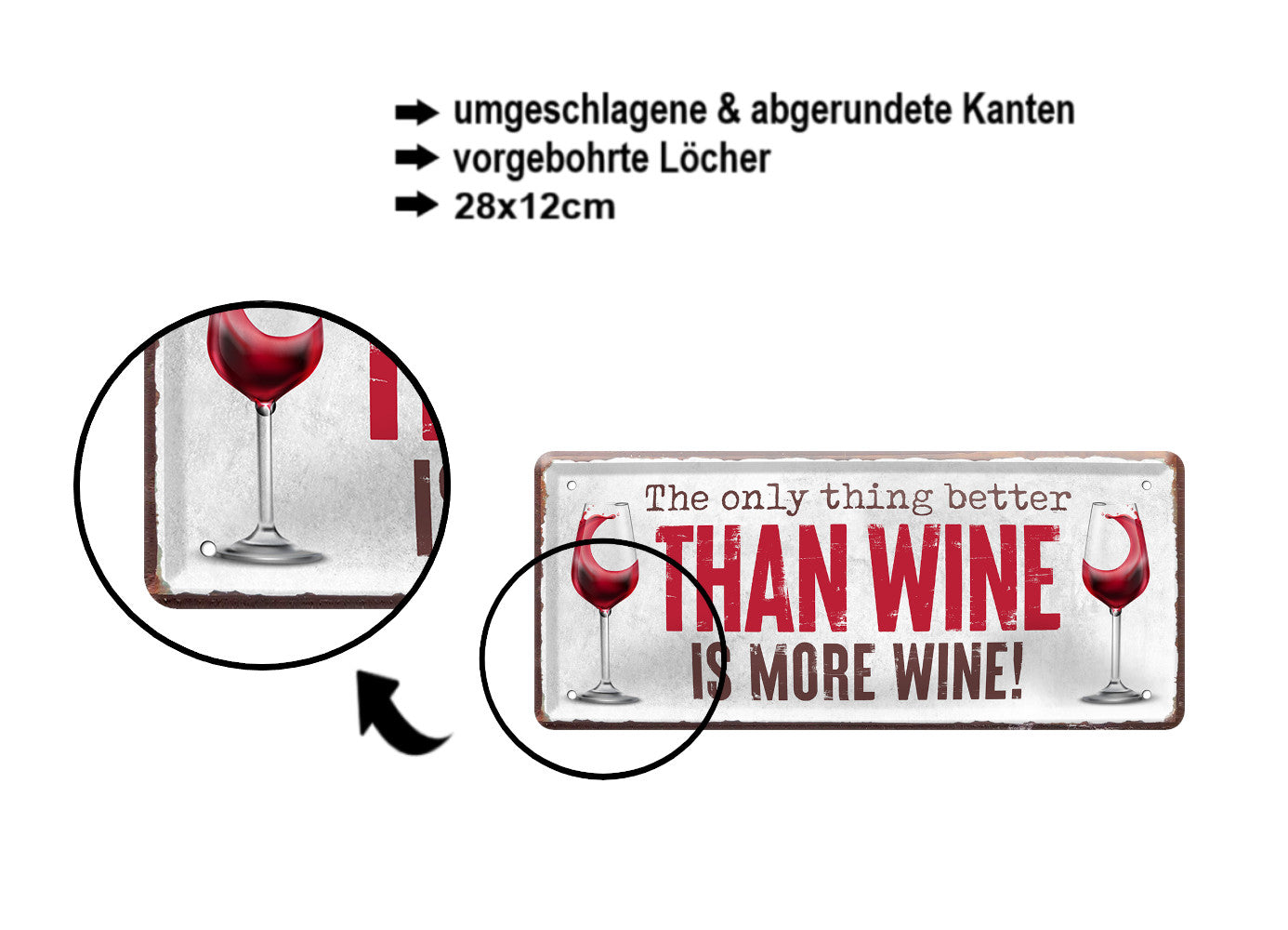 Blechschild ''The only thing better Wine more Winel'' 28x12cm