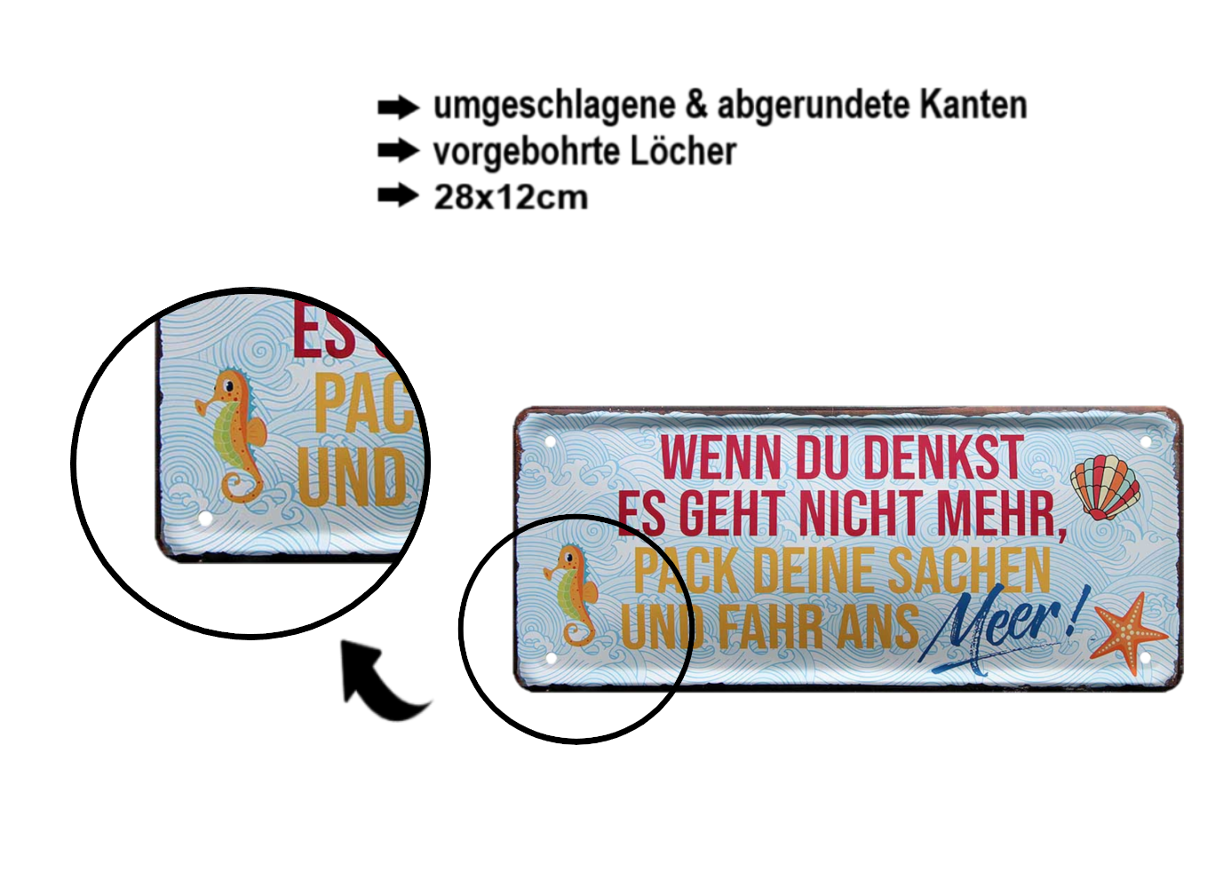 Blechschild ''Wenn du denkst es geht nicht mehr, fahr ans Meer'' 28x12cm