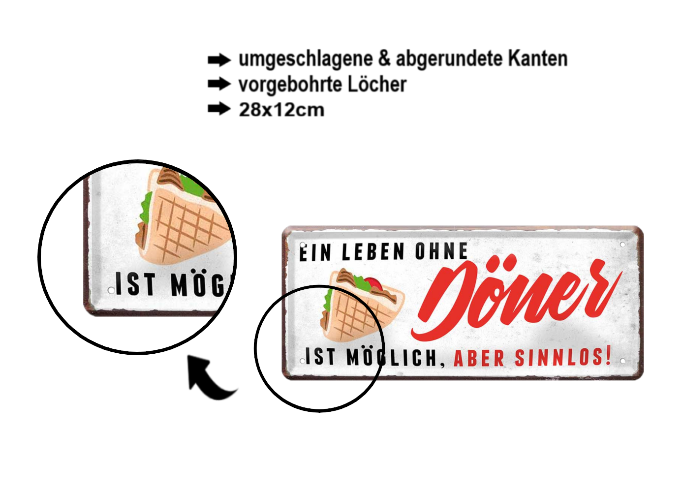 Blechschild ''Ein Leben ohne Döner ist sinnlos'' 28x12cm