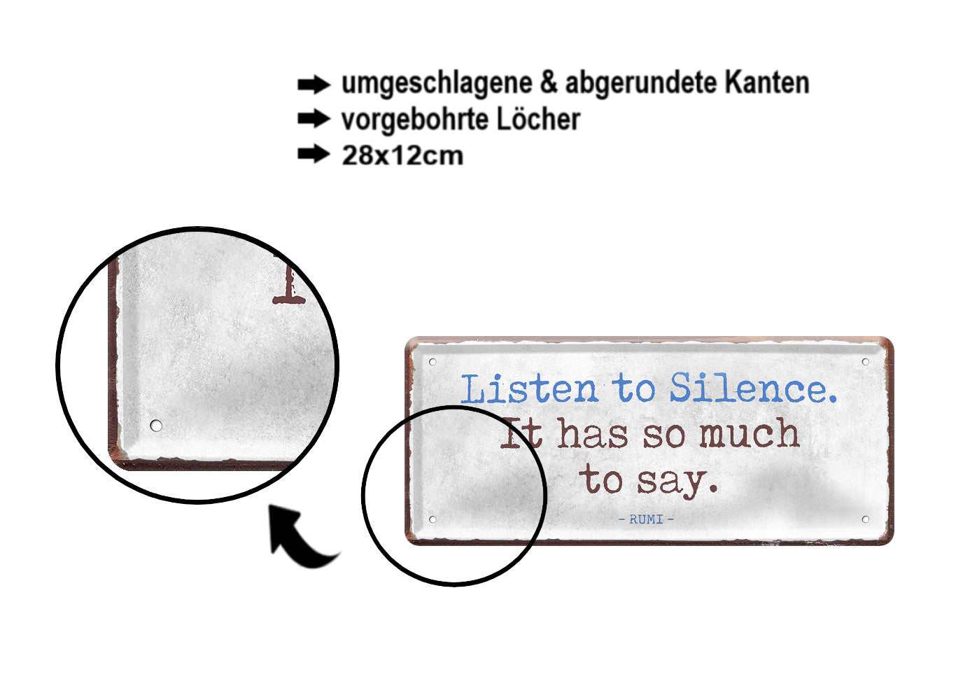 Blechschild ''Listen so Silence. It has so much to say'' 28x12cm