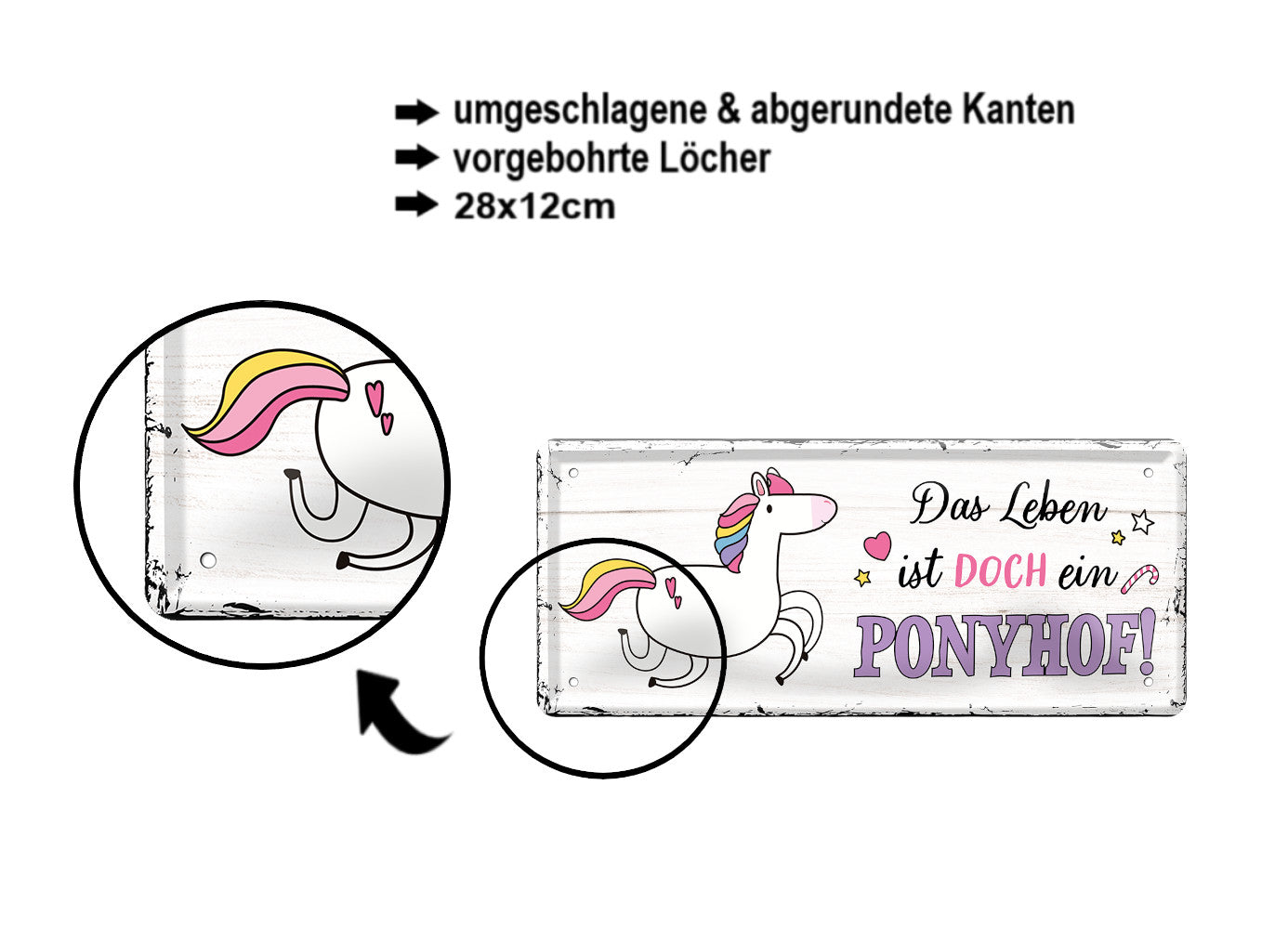 Blechschild ''Das Leben ist DOCH ein Ponyhof'' 28x12cm