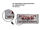 Blechschild ''Ruhrpott Kind'' 28x12cm