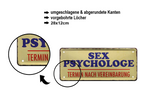 Blechschild ''Sex Psychologe'' 28x12cm