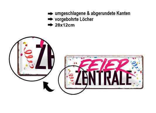 Blechschild ''Feier Zentrale'' 28x12cm