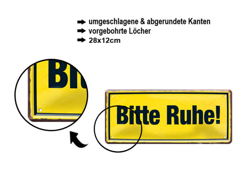 Blechschild ''Bitte ruhe!'' 28x12cm