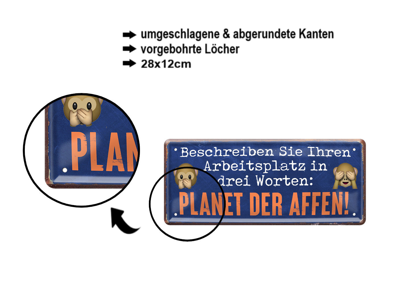 Blechschild ''Beschreiben sie Arbeitsplatz. Planet der Affen'' 28x12cm