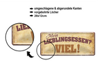 Blechschild ''Mein Lieblingsessen. Viel'' 28x12cm