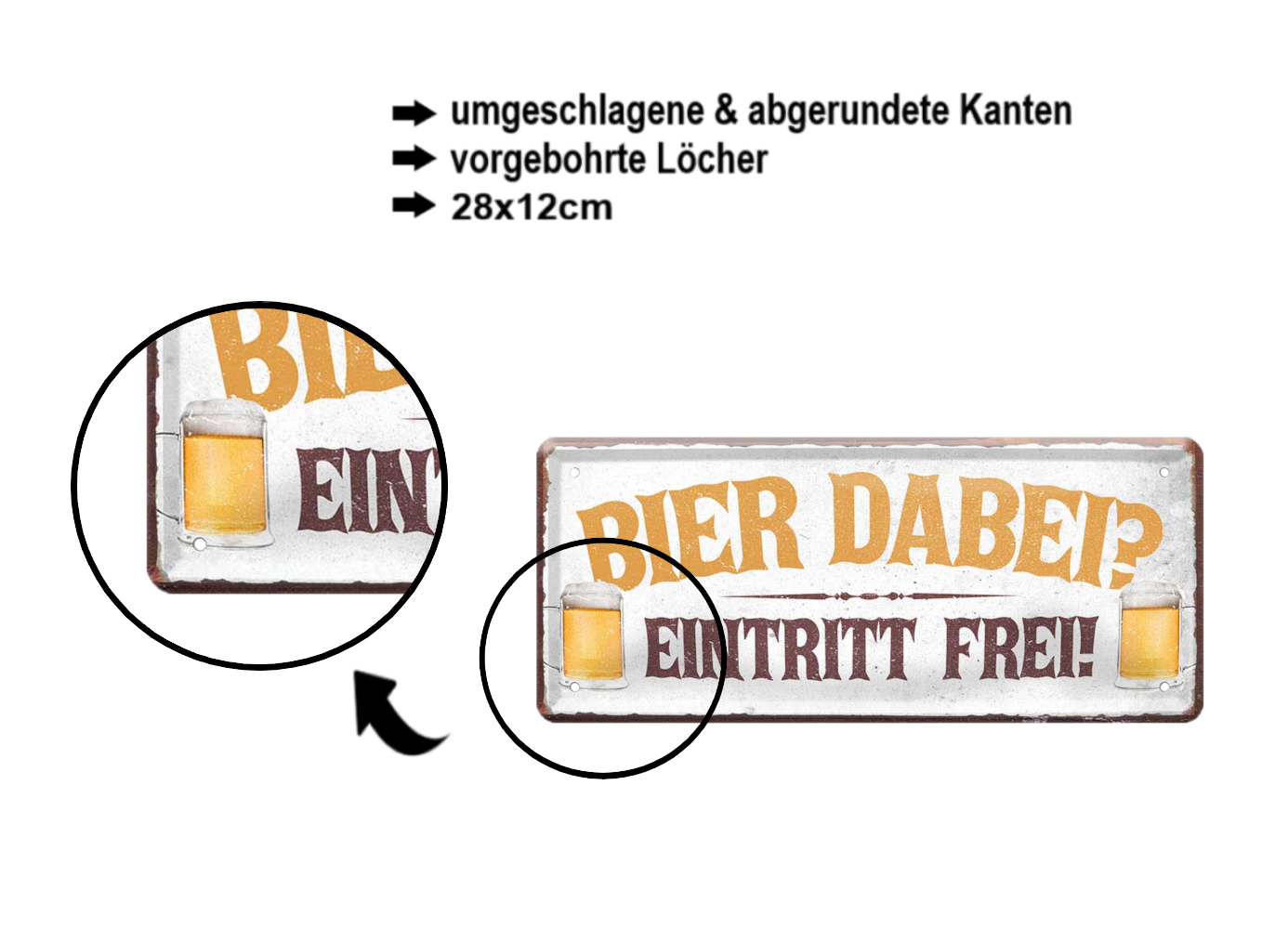 Blechschild ''Bier dabei. Eintritt frei'' 28x12cm