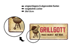 Blechschild ''Grillgott. Make Wurst, not War'' 28x12cm