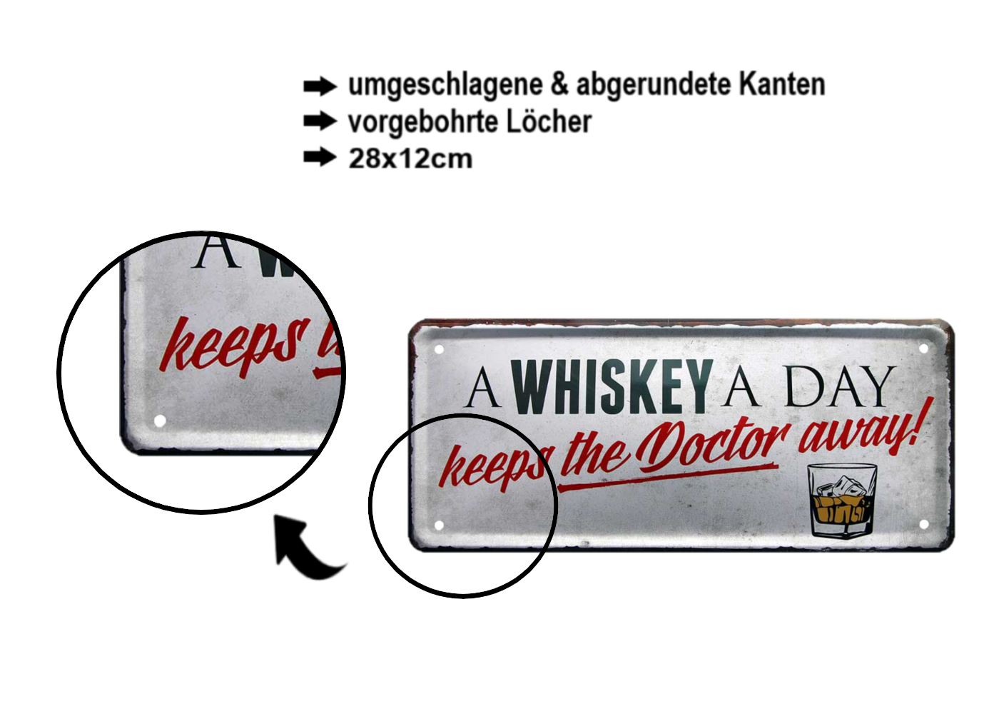Tin sign ''A whiskey a day keeps the doctor away'' 28x12cm
