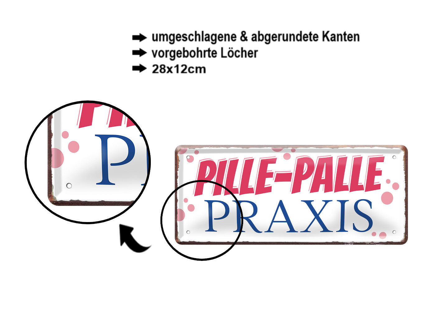 Blechschild ''Pille-Palle Praxis'' 28x12cm