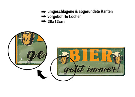 Blechschild ''Bier geht immer!'' 28x12cm