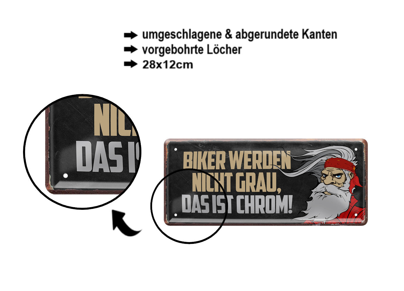 Blechschild ''Biker werden nicht Grau das ist Chrom'' 28x12cm