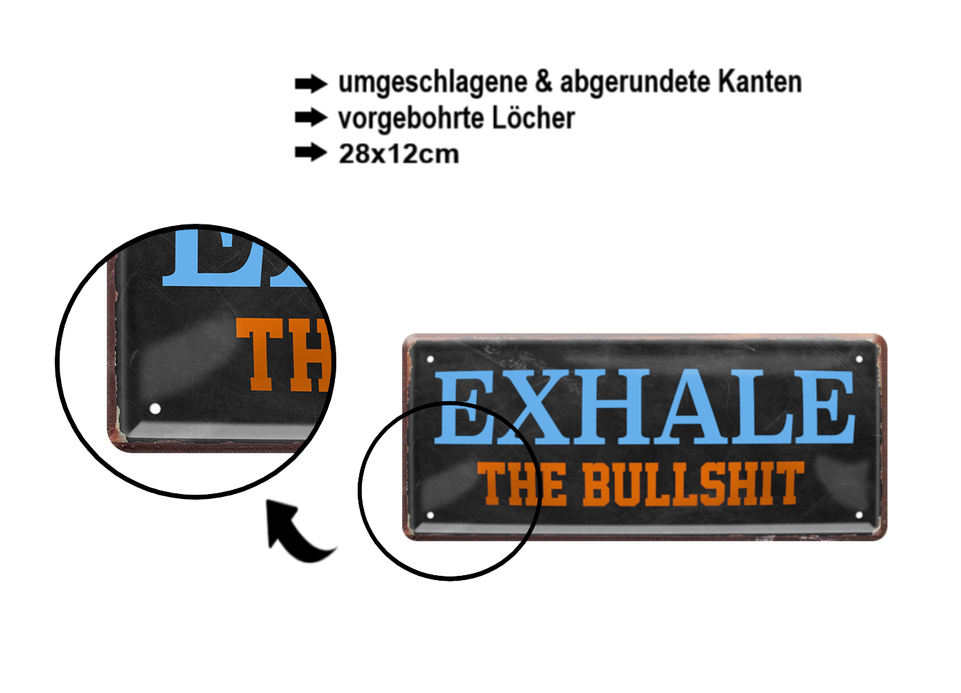 Blechschild ''Exhale the Bullshit'' 28x12cm