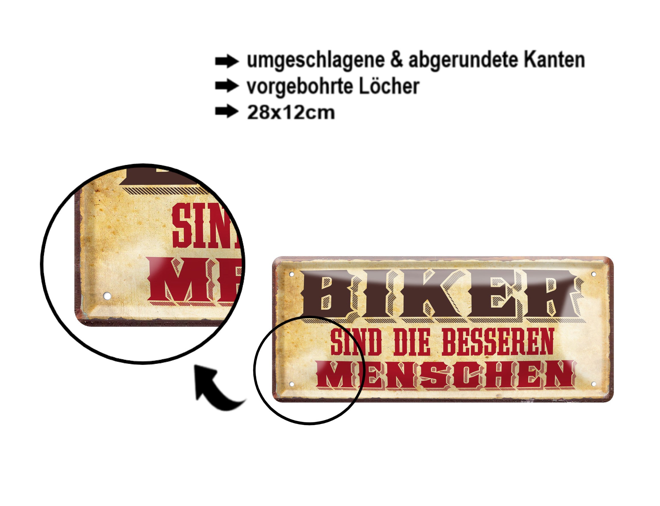 Blechschild ''Biker sind die besseren Menschen'' 28x12cm