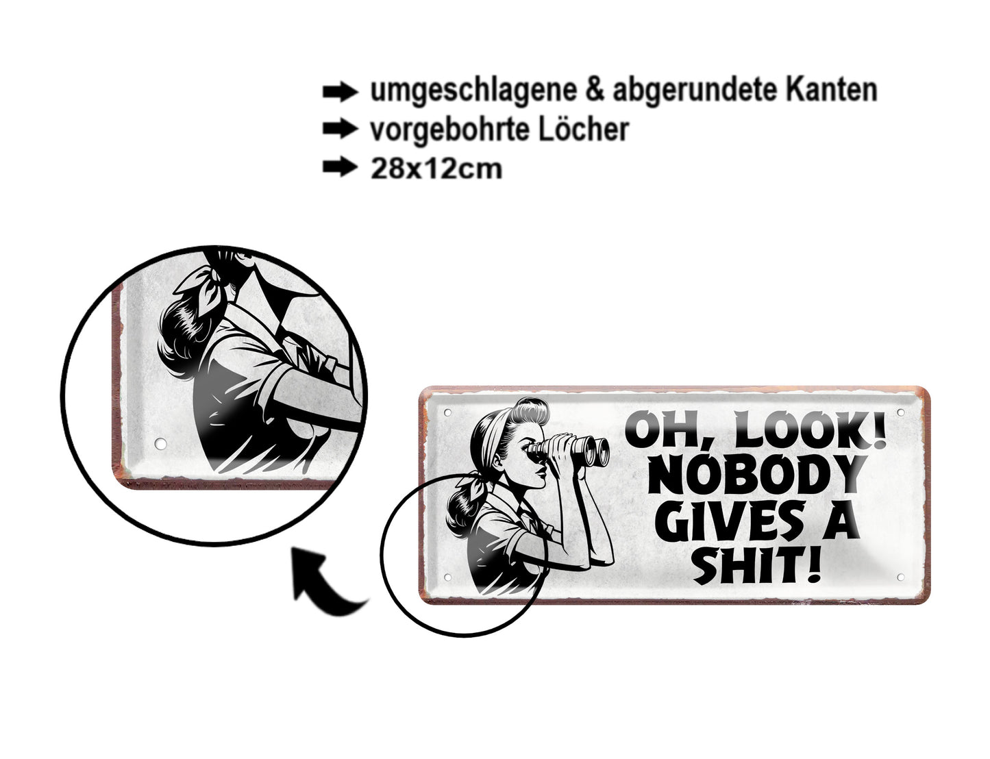 Blechschild ''Oh look, nobody gives a shit!'' 28x12cm