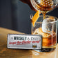 Tin sign ''A whiskey a day keeps the doctor away'' 28x12cm