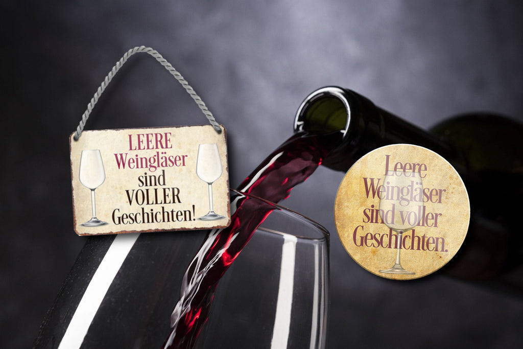 Blechschild ''Leere Weingläser sind VOLLER Geschichten'' 18x12cm