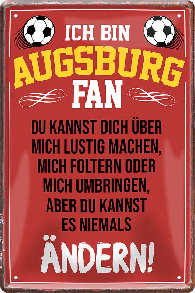 4252024216394 Schilderstore24 	Schilderstore24 Blechschilder sind perfekt als Geschenk zu Weihnachten, Geburtstage, Feiern, Partys, Grillabende, Namenstag, Feiertag, Mädelsabend, Hochzeit. Jederzeit stilvoll im Wohnzimmer, Partykeller, Garage, Praxis, Büro, Café, Hauseingang Fußball Mannschaft Verein Bolzen Ball sport liga kicken stadion freizeit ''Augsburg Fan ´20''		20x30cm