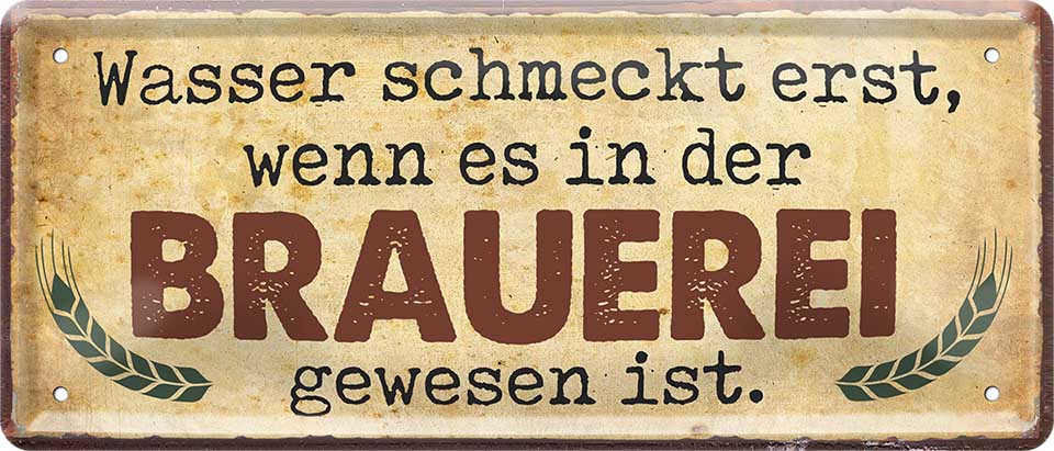 4252024223101 Schilderstore24 	Schilderstore24 Blechschilder sind perfekt als Geschenk zu Weihnachten, Geburtstage, Feiern, Partys, Grillabende, Namenstag, Feiertag, Mädelsabend, Hochzeit. Jederzeit stilvoll im Wohnzimmer, Partykeller, Garage, Praxis, Büro, Café, Hauseingang Alkohol Kasten Bier Saufen Getränk Bier Alkohol schaumkrone promille hopfen ''Wasser schmeckt erst, wenn es in der Brauerei gewesen ist''		28x12cm
