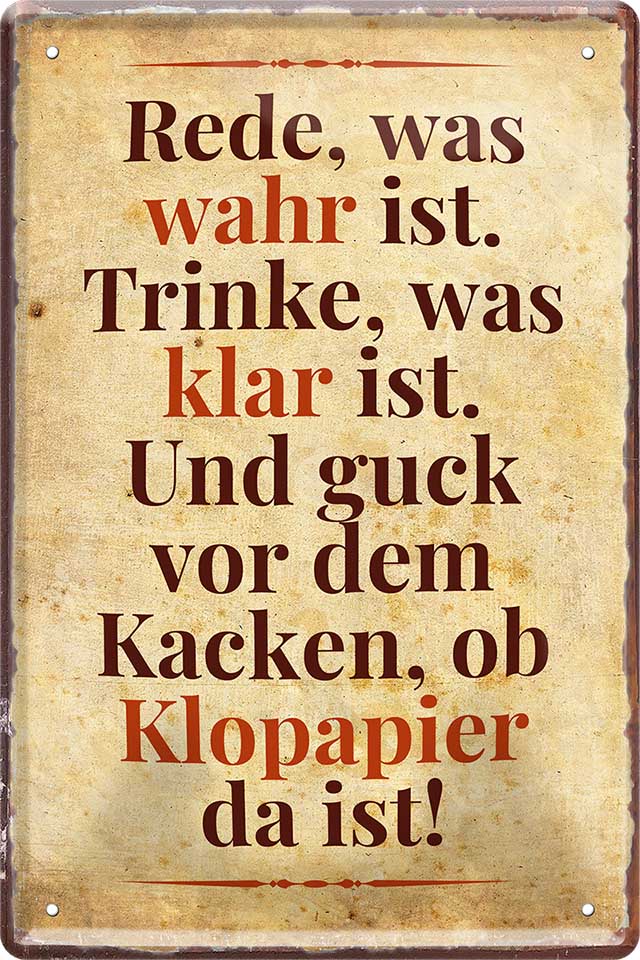 4252024213379 Schilderstore24 Schilderstore24 Blechschilder sind perfekt als Geschenk zu Weihnachten, Geburtstage, Feiern, Partys, Grillabende, Namenstag, Feiertag, Mädelsabend, Hochzeit. Jederzeit stilvoll im Wohnzimmer, Partykeller, Garage, Praxis, Büro, Café, Hauseingang Alkohol Cocktail Bier Sekt Getränk Bier Alkohol schnaps promille tequila   	 ''Rede was wahr ist, Trinke was klar ist''		20x30cm