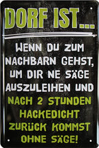 4252024215212 Schilderstore24 Schilderstore24 Blechschilder sind perfekt als Geschenk zu Weihnachten, Geburtstage, Feiern, Partys, Grillabende, Namenstag, Feiertag, Mädelsabend, Hochzeit. Jederzeit stilvoll im Wohnzimmer, Partykeller, Garage, Praxis, Büro, Café, Hauseingang Dorf Land Nachbar Freunde Natur dorf land landleben natur idylle ''Dorf ist... wenn du zum Nachbarn'' 20x30cm