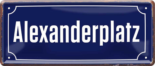 4252024228250 Schilderstore24 	Schilderstore24 Blechschilder sind perfekt als Geschenk zu Weihnachten, Geburtstage, Feiern, Partys, Grillabende, Namenstag, Feiertag, Mädelsabend, Hochzeit. Jederzeit stilvoll im Wohnzimmer, Partykeller, Garage, Praxis, Büro, Café, Hauseingang Landschaften Orte Städte Länder Urlaub See berge burgen schloss tal denkmal freizeit meer ''Alexanderplatz''		28x12cm