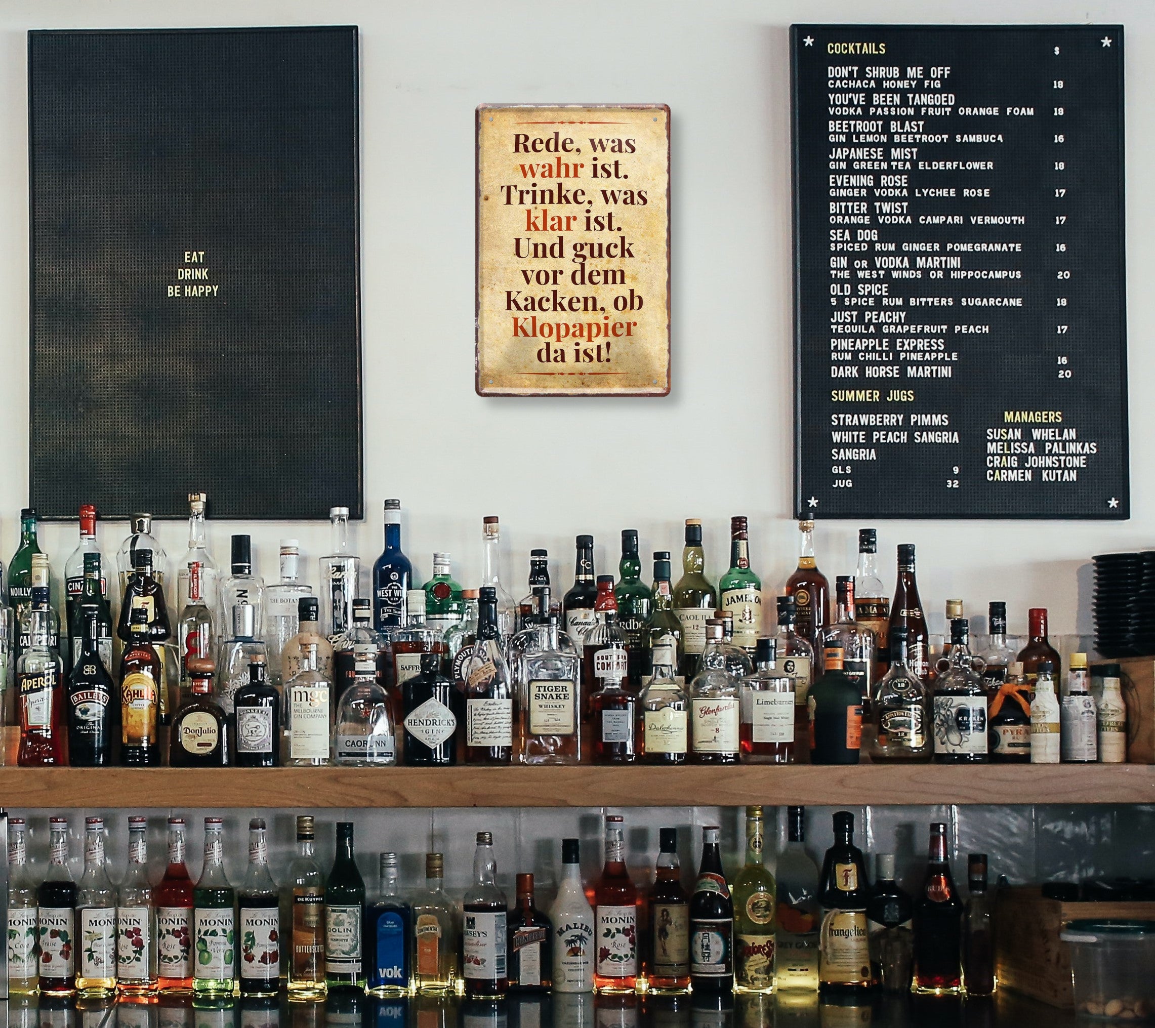 Blechschild ''Rede was wahr ist, Trinke was klar ist'' 20x30cm