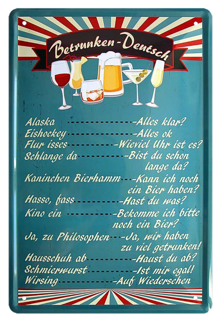 4252024213621 Schilderstore24 Schilderstore24 Blechschilder sind perfekt als Geschenk zu Weihnachten, Geburtstage, Feiern, Partys, Grillabende, Namenstag, Feiertag, Mädelsabend, Hochzeit. Jederzeit stilvoll im Wohnzimmer, Partykeller, Garage, Praxis, Büro, Café, Hauseingang Alkohol Kasten Bier Saufen Getränk Bier Alkohol schaumkrone promille hopfen	 ''Betrunken Deutsch''		20x30cm