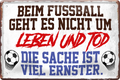 4252024217384 Schilderstore24 	 ''Beim Fußball geht es nicht um Leben und Tod''Schilderstore24 Blechschilder sind perfekt als Geschenk zu Weihnachten, Geburtstage, Feiern, Partys, Grillabende, Namenstag, Feiertag, Mädelsabend, Hochzeit. Jederzeit stilvoll im Wohnzimmer, Partykeller, Garage, Praxis, Büro, Café, Hauseingang Fußball Mannschaft Verein Bolzen Ball sport liga kicken stadion freizeit