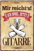 4252024218633 Schilderstore24 Blechschilder sind perfekt als Geschenk zu Weihnachten, Geburtstage, Feiern, Partys, Grillabende, Namenstag, Feiertag, Mädelsabend, Hochzeit. Jederzeit stilvoll im Wohnzimmer, Partykeller, Garage, Praxis, Büro, Café, Hauseingang Musik Metall Rock Pop Klassik musik metall rock lieder melodie instrumente	 ''Mir reicht`s Gitarre''