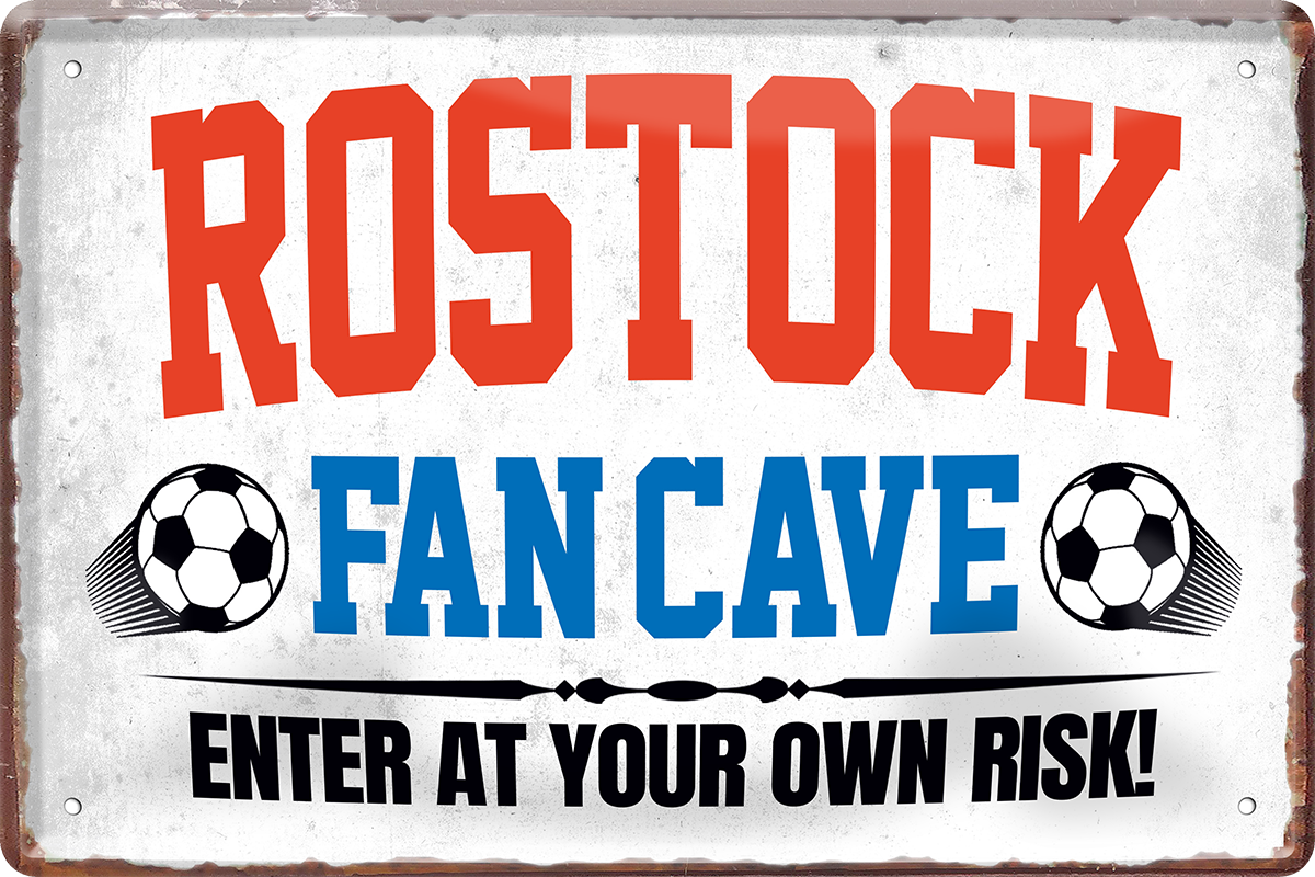 4252024217216	Schilderstore24 	 ''Rostock Fan Cave'' Schilderstore24 Blechschilder sind perfekt als Geschenk zu Weihnachten, Geburtstage, Feiern, Partys, Grillabende, Namenstag, Feiertag, Mädelsabend, Hochzeit. Jederzeit stilvoll im Wohnzimmer, Partykeller, Garage, Praxis, Büro, Café, Hauseingang Fußball Mannschaft Verein Bolzen Ball sport liga kicken stadion freizeit