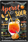 4252024214826	Schilderstore24 	 ''Aperol Sour''Geschenk Weihnachten, Geburtstage, Feiern, Partys, Grillabende, Namenstag, Feiertag, Mädelsabend, Hochzeit Wohnzimmer, Partykeller, Garage, Praxis, Büro, Café, Hauseingang Alkohol Cocktail Likör Sekt Getränk Alkohol promille schnaps saufen cocktails