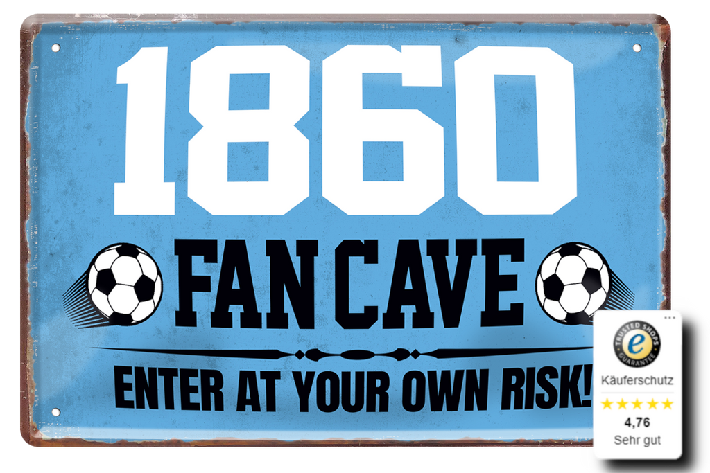 Blechschilder ''Fußball Fan Cave 4 von 5'' Dortmund Freiburg Köln Mönchengladbach Pauli uvm 20x30cm