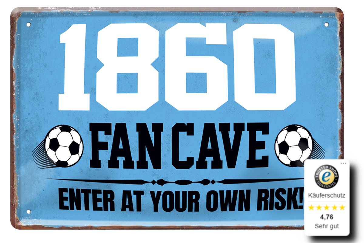Blechschilder ''Fußball Fan Cave 4 von 5'' Dortmund Freiburg Köln Mönchengladbach Pauli uvm 20x30cm