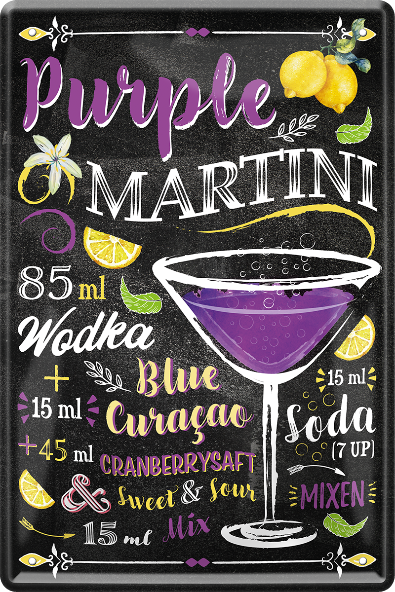 4252024214987	Schilderstore24 	 ''Purple Martini'' Schilderstore24 Blechschilder sind perfekt als Geschenk zu Weihnachten, Geburtstage, Feiern, Partys, Grillabende, Namenstag, Feiertag, Mädelsabend, Hochzeit. Jederzeit stilvoll im Wohnzimmer, Partykeller, Garage, Praxis, Büro, Café, Hauseingang Alkohol Cocktail Likör Sekt Getränk Alkohol promille schnaps saufen cocktails