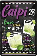 4252024236071		 ''Caipi 28'' Schilderstore24 Blechschilder sind perfekt als Geschenk zu Weihnachten, Geburtstage, Feiern, Partys, Grillabende, Namenstag, Feiertag, Mädelsabend, Hochzeit. Jederzeit stilvoll im Wohnzimmer, Partykeller, Garage, Praxis, Büro, Café, Hauseingang Alkohol Cocktail Likör Sekt Getränk Alkohol promille schnaps saufen cocktails
