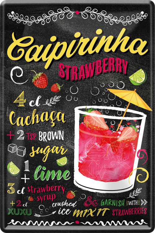 4252024236088		 ''Caipirinha Strawberry'' Schilderstore24 Blechschilder sind perfekt als Geschenk zu Weihnachten, Geburtstage, Feiern, Partys, Grillabende, Namenstag, Feiertag, Mädelsabend, Hochzeit. Jederzeit stilvoll im Wohnzimmer, Partykeller, Garage, Praxis, Büro, Café, Hauseingang Alkohol Cocktail Likör Sekt Getränk Alkohol promille schnaps saufen cocktails