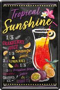 4252024236149		 ''Tropical Sunshine'' Schilderstore24 Blechschilder sind perfekt als Geschenk zu Weihnachten, Geburtstage, Feiern, Partys, Grillabende, Namenstag, Feiertag, Mädelsabend, Hochzeit. Jederzeit stilvoll im Wohnzimmer, Partykeller, Garage, Praxis, Büro, Café, Hauseingang Alkohol Cocktail Likör Sekt Getränk Alkohol promille schnaps saufen cocktails
