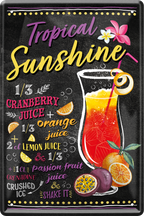 4252024236149		 ''Tropical Sunshine'' Schilderstore24 Blechschilder sind perfekt als Geschenk zu Weihnachten, Geburtstage, Feiern, Partys, Grillabende, Namenstag, Feiertag, Mädelsabend, Hochzeit. Jederzeit stilvoll im Wohnzimmer, Partykeller, Garage, Praxis, Büro, Café, Hauseingang Alkohol Cocktail Likör Sekt Getränk Alkohol promille schnaps saufen cocktails