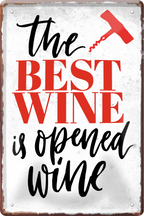 4252024235968		 ''The best Wine is opened Wine'' Schilderstore24 Blechschilder sind perfekt als Geschenk zu Weihnachten, Geburtstage, Feiern, Partys, Grillabende, Namenstag, Feiertag, Mädelsabend, Hochzeit. Jederzeit stilvoll im Wohnzimmer, Partykeller, Garage, Praxis, Büro, Café, Hauseingang Alkohol Cocktail Bier Sekt Getränk Bier Alkohol schnaps promille tequila   