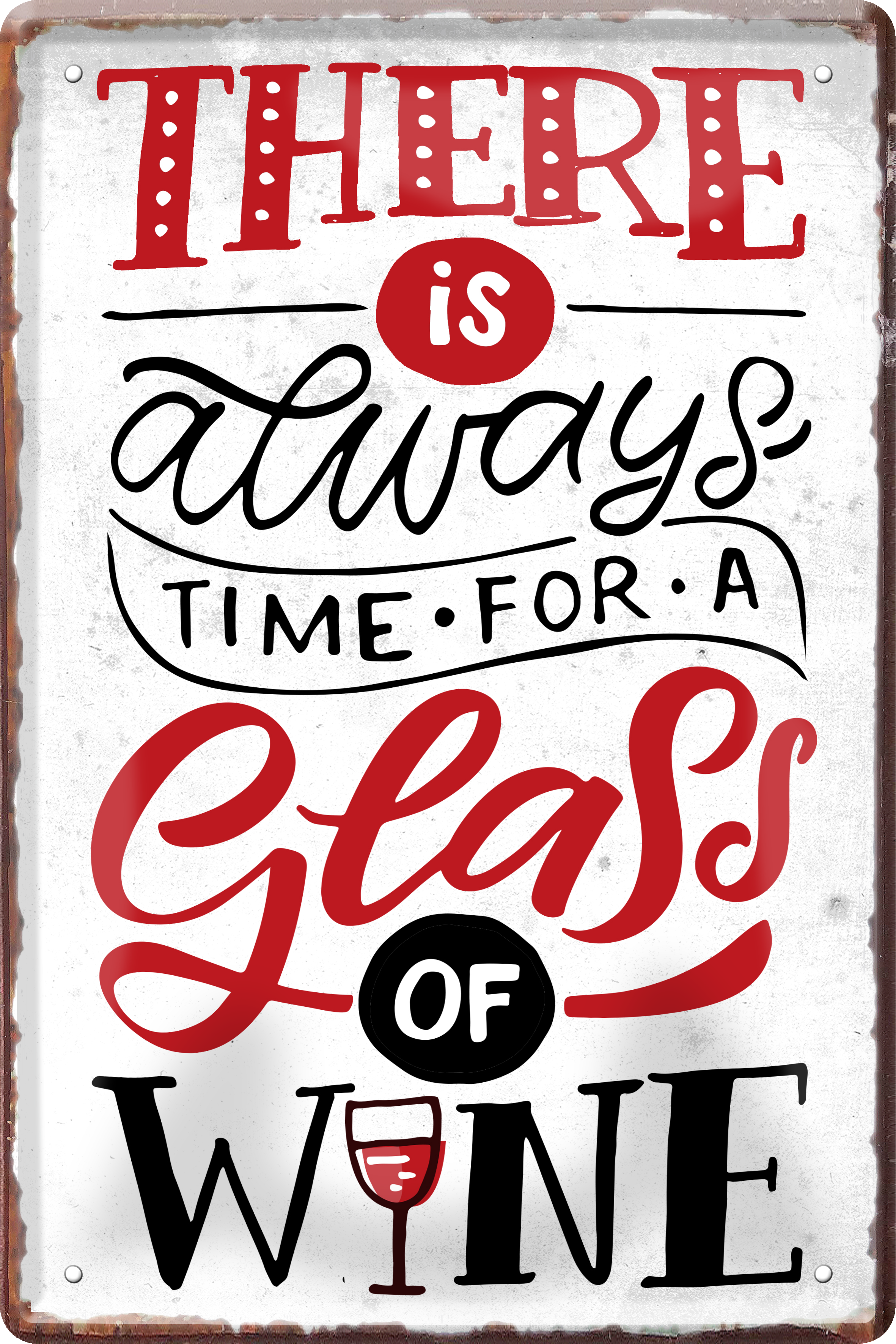 4252024235982		 ''There's always time for a glass Wine (grau)'' Schilderstore24 Blechschilder sind perfekt als Geschenk zu Weihnachten, Geburtstage, Feiern, Partys, Grillabende, Namenstag, Feiertag, Mädelsabend, Hochzeit. Jederzeit stilvoll im Wohnzimmer, Partykeller, Garage, Praxis, Büro, Café, Hauseingang Alkohol Cocktail Bier Sekt Getränk Bier Alkohol schnaps promille tequila   