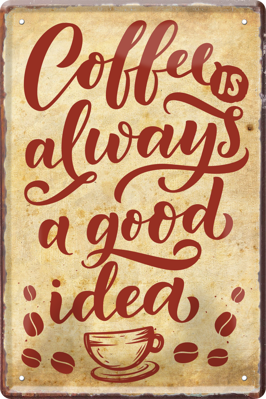 4252024236316		 ''Coffee is always a good idea'' Schilderstore24 Blechschilder sind perfekt als Geschenk zu Weihnachten, Geburtstage, Feiern, Partys, Grillabende, Namenstag, Feiertag, Mädelsabend, Hochzeit. Jederzeit stilvoll im Wohnzimmer, Partykeller, Garage, Praxis, Büro, Café, Hauseingang Lebensmittel Kaffee Kuchen Sucht café coffee kaffeemaschine getränk essen