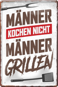 4252024236187		 ''Männer kochen nicht Männer grillen'' Schilderstore24 Blechschilder sind perfekt als Geschenk zu Weihnachten, Geburtstage, Feiern, Partys, Grillabende, Namenstag, Feiertag, Mädelsabend, Hochzeit. Jederzeit stilvoll im Wohnzimmer, Partykeller, Garage, Praxis, Büro, Café, Hauseingang Lebensmittel Kaffee Kuchen Tee Grill crepes teigware süßigkeit essen grill wurst
