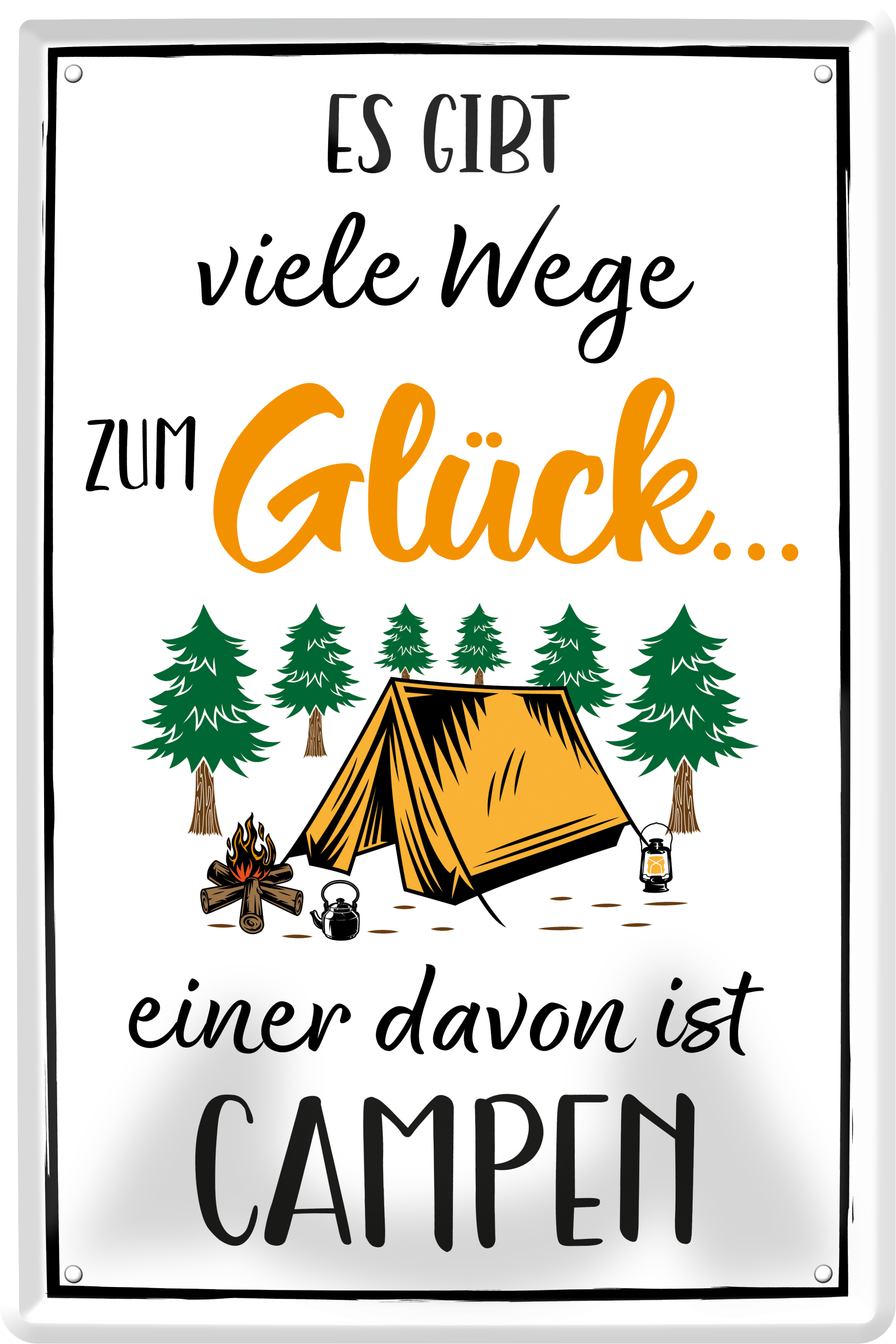 4252024236057		 ''Es gibt viele Wege zum Glück Campen (Zelt)'' Schilderstore24 Blechschilder sind perfekt als Geschenk zu Weihnachten, Geburtstage, Feiern, Partys, Grillabende, Namenstag, Feiertag, Mädelsabend, Hochzeit. Jederzeit stilvoll im Wohnzimmer, Partykeller, Garage, Praxis, Büro, Café, Hauseingang Camping Natur Wald Freiheit wandern campen outdoor natur roadtripp