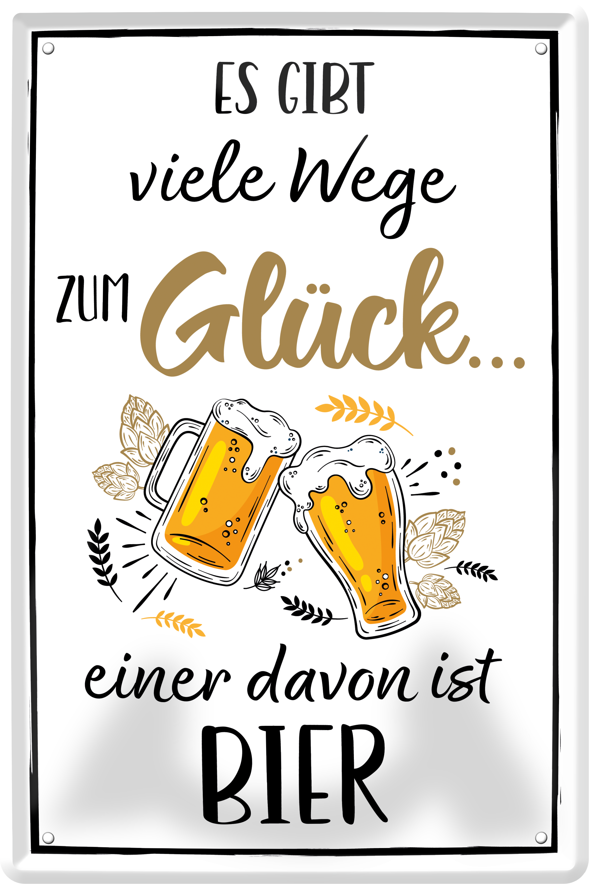 4252024236026		 ''Es gibt viele Wege zum Glück Bier'' Schilderstore24 Blechschilder sind perfekt als Geschenk zu Weihnachten, Geburtstage, Feiern, Partys, Grillabende, Namenstag, Feiertag, Mädelsabend, Hochzeit. Jederzeit stilvoll im Wohnzimmer, Partykeller, Garage, Praxis, Büro, Café, Hauseingang Sarkasmus Ironie Funny Schwarzer Humor faul dumm fun rente lästern teufel